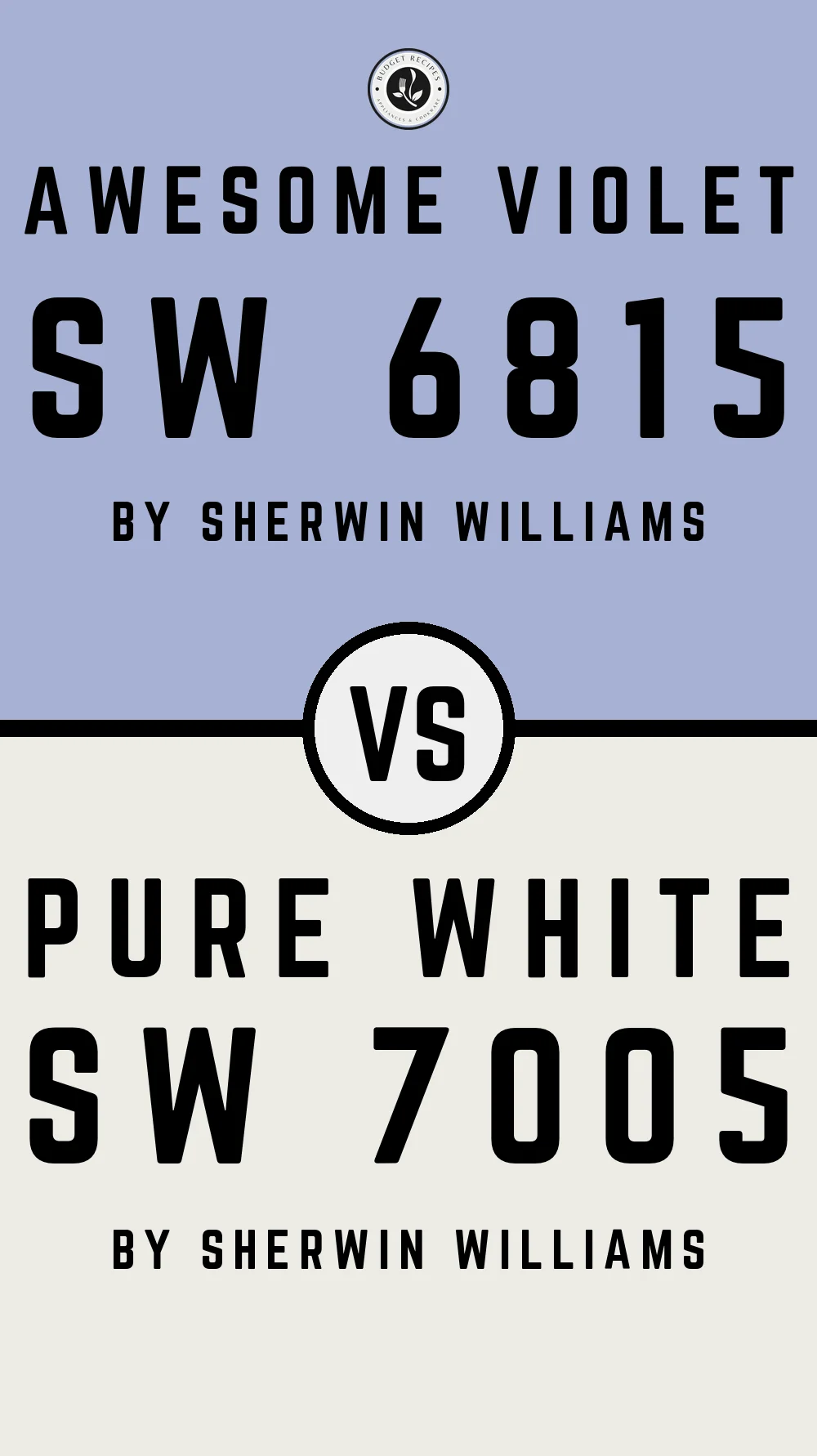 Awesome Violet SW 6815 vs Pure White SW 7005