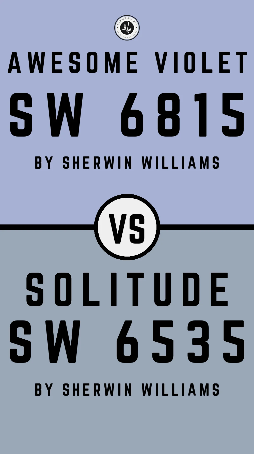 Awesome Violet SW 6815 vs Solitude SW 6535