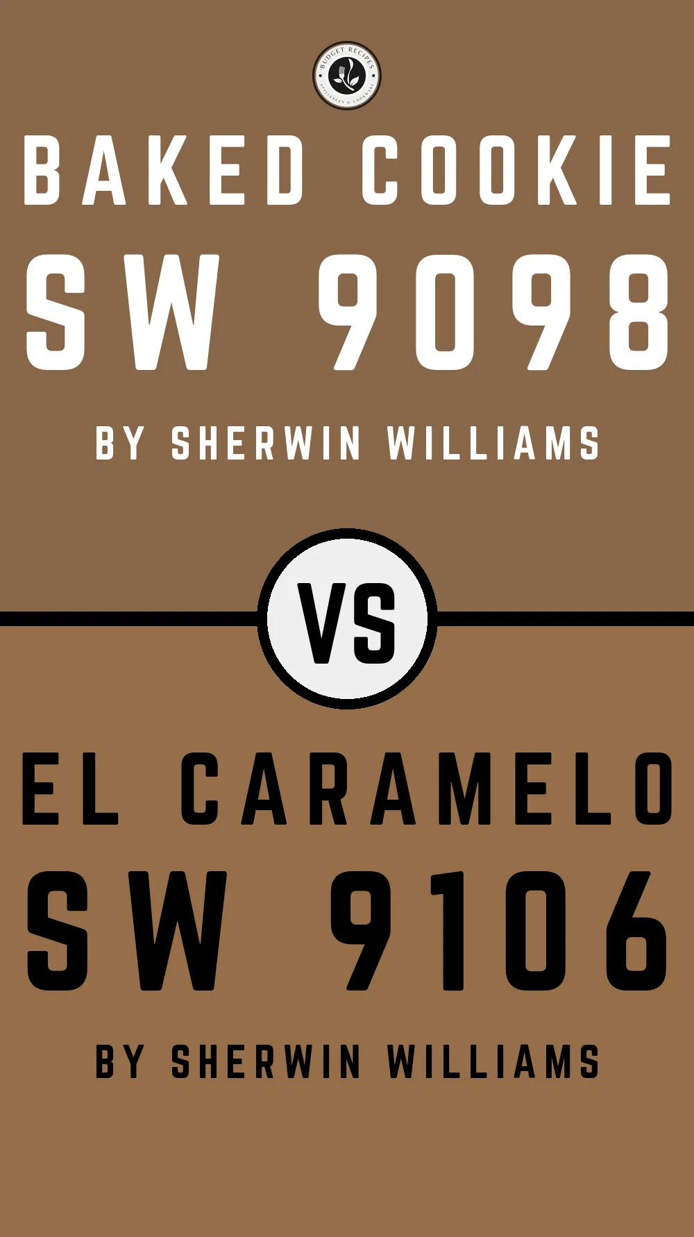 Baked Cookie SW 9098 vs El Caramelo SW 9106
