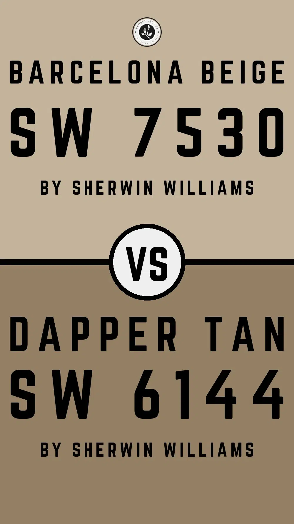 Barcelona Beige SW 7530 vs Dapper Tan SW 6144