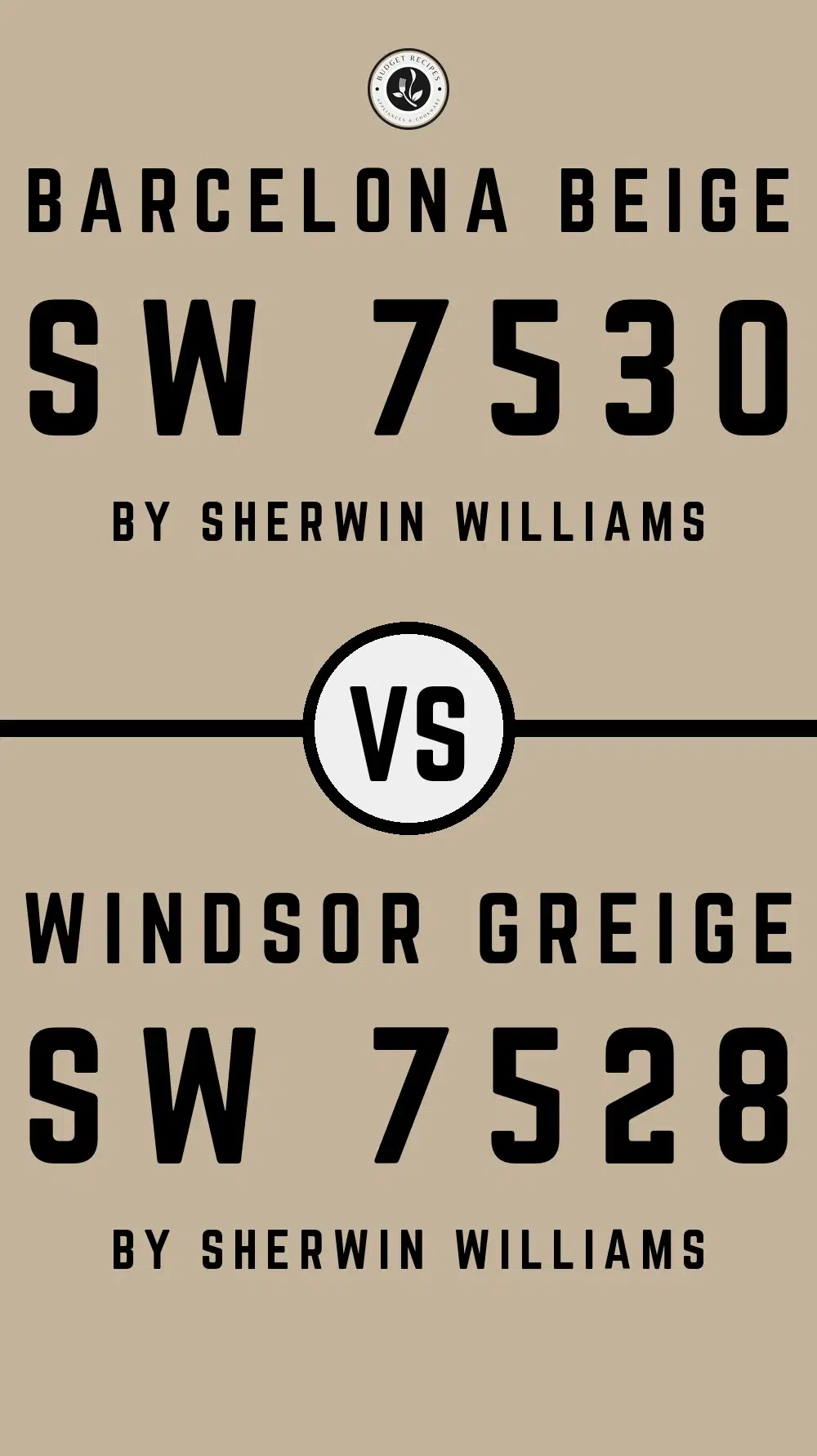 Barcelona Beige SW 7530 vs Windsor Greige SW 7528