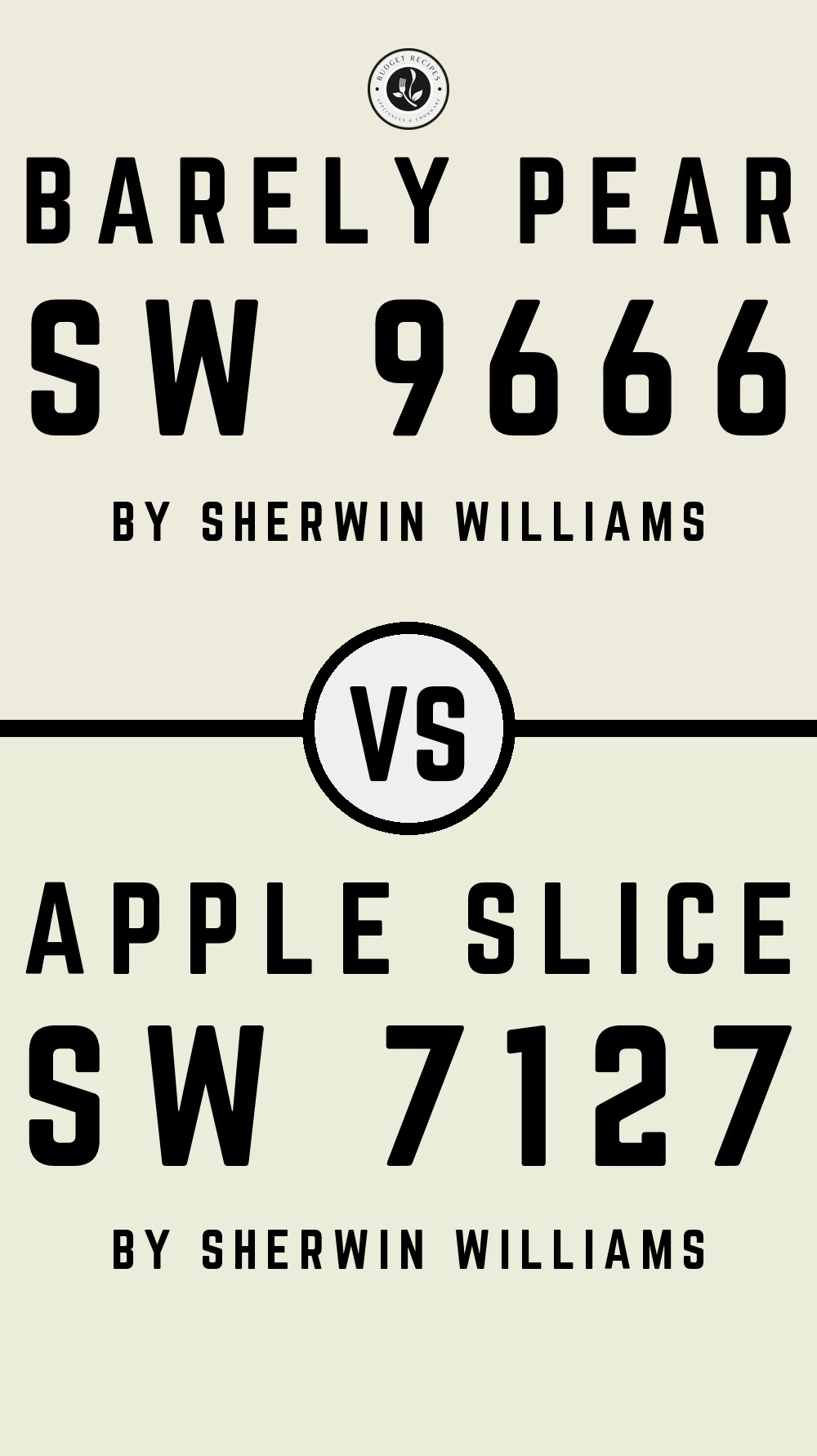 Barely Pear SW 9666 vs Apple Slice SW 7127