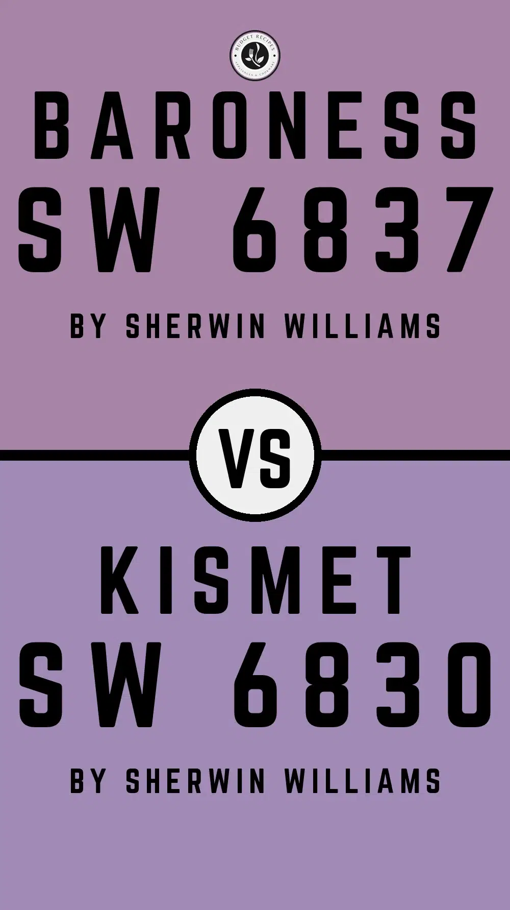 Baroness SW 6837 vs Kismet SW 6830