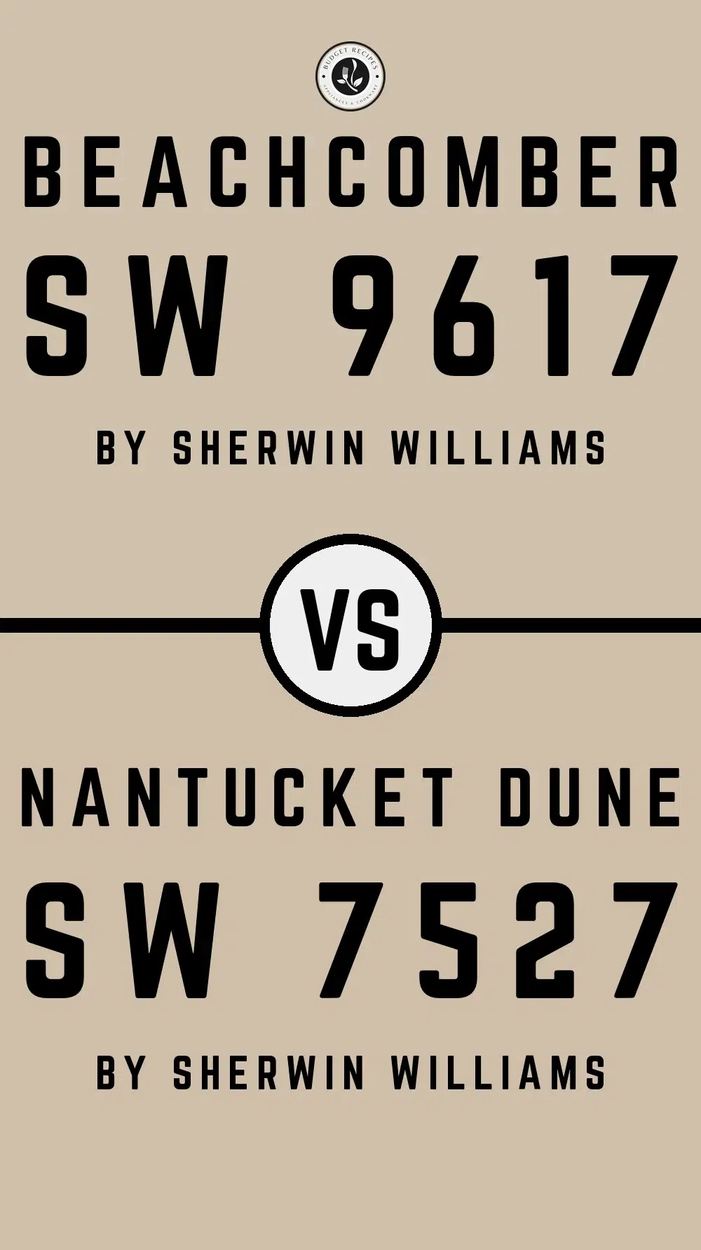 Beachcomber SW 9617 vs Nantucket Dune SW 7527