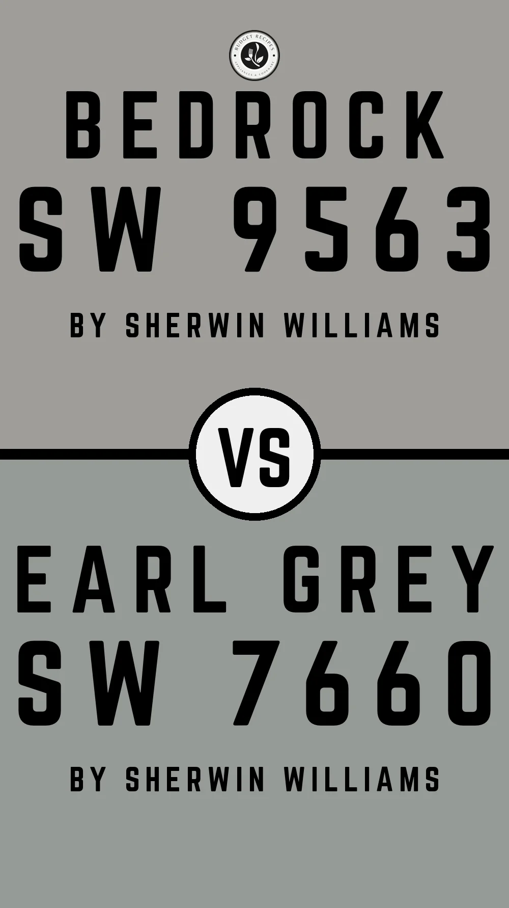 Bedrock SW 9563 vs Earl Grey SW 7660