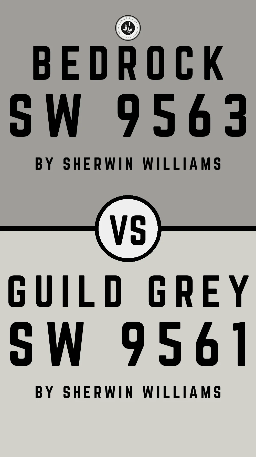Bedrock SW 9563 vs Guild Grey SW 9561