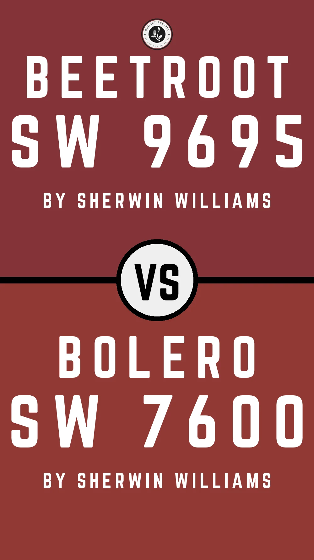 Beetroot SW 9695 vs Bolero SW 7600