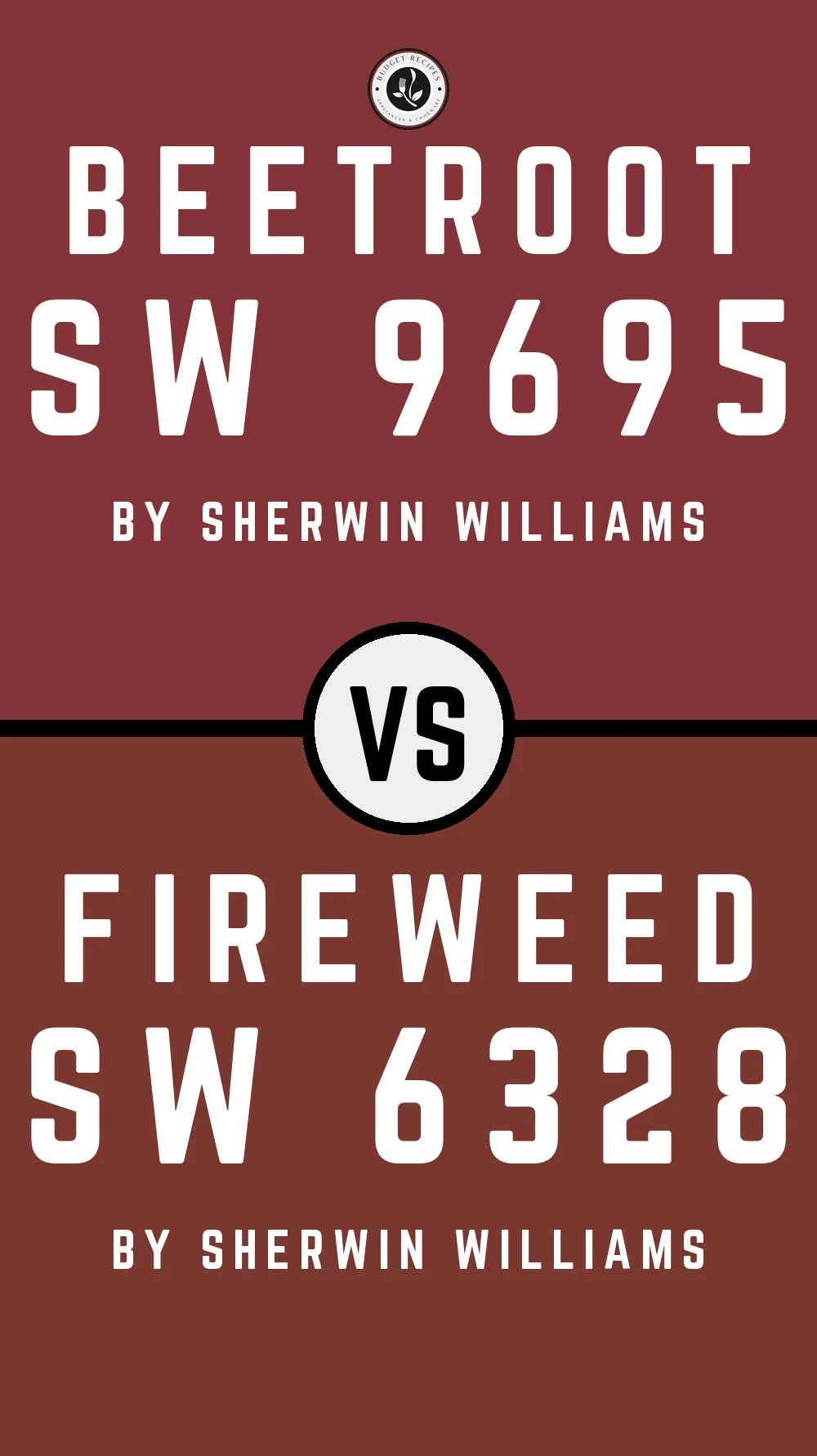 Beetroot SW 9695 vs Fireweed SW 6328