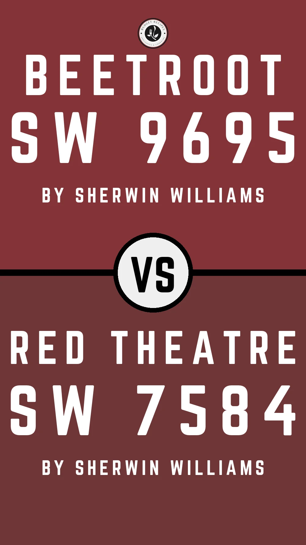 Beetroot SW 9695 vs Red Theatre SW 7584