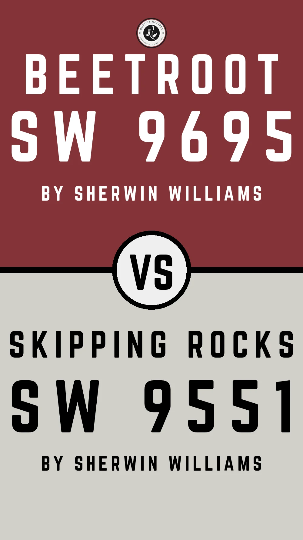 Beetroot SW 9695 vs Skipping Rocks SW 9551