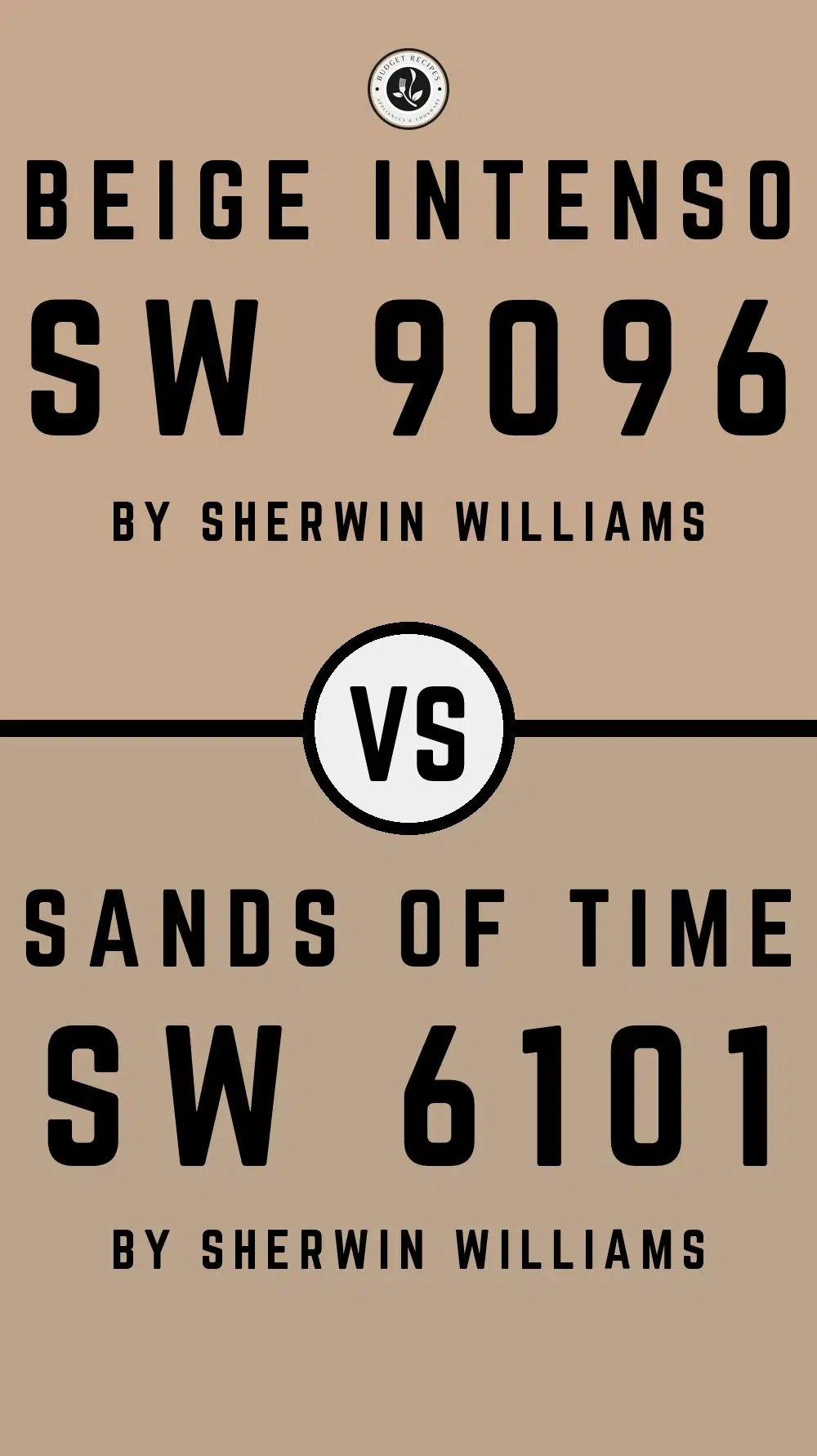 Beige Intenso SW 9096 vs Sands Of Time SW 6101