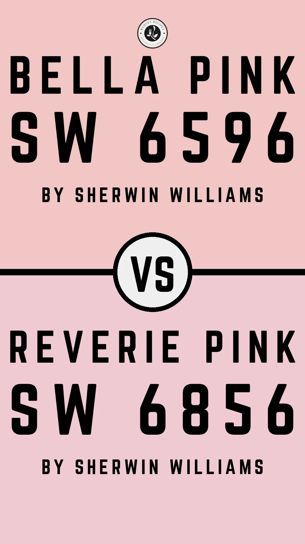 Bella Pink SW 6596 vs Reverie Pink SW 6856