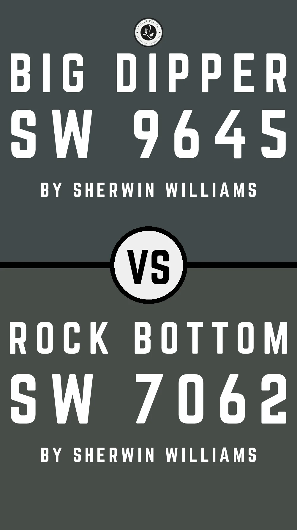 Big Dipper SW 9645 vs Rock Bottom SW 7062