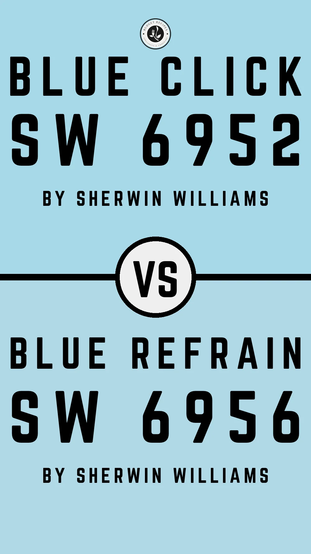 Blue Click SW 6952 vs Blue Refrain SW 6956