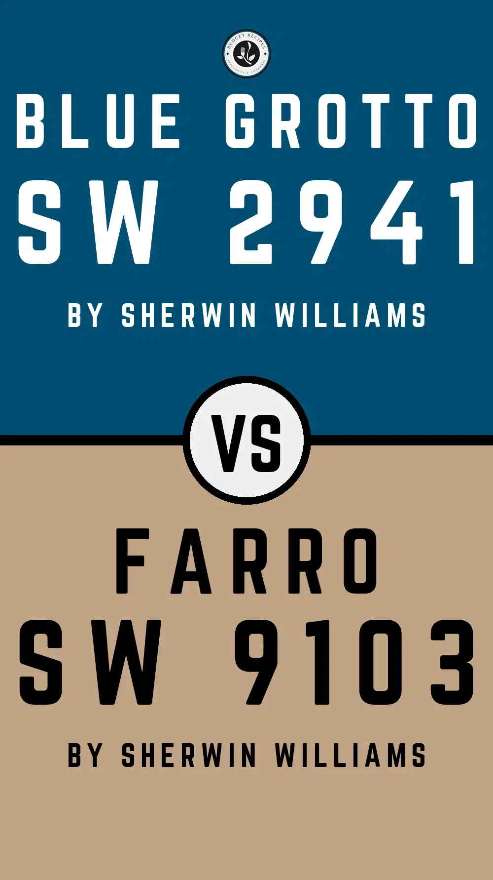 Blue Grotto SW 2941 vs Farro SW 9103