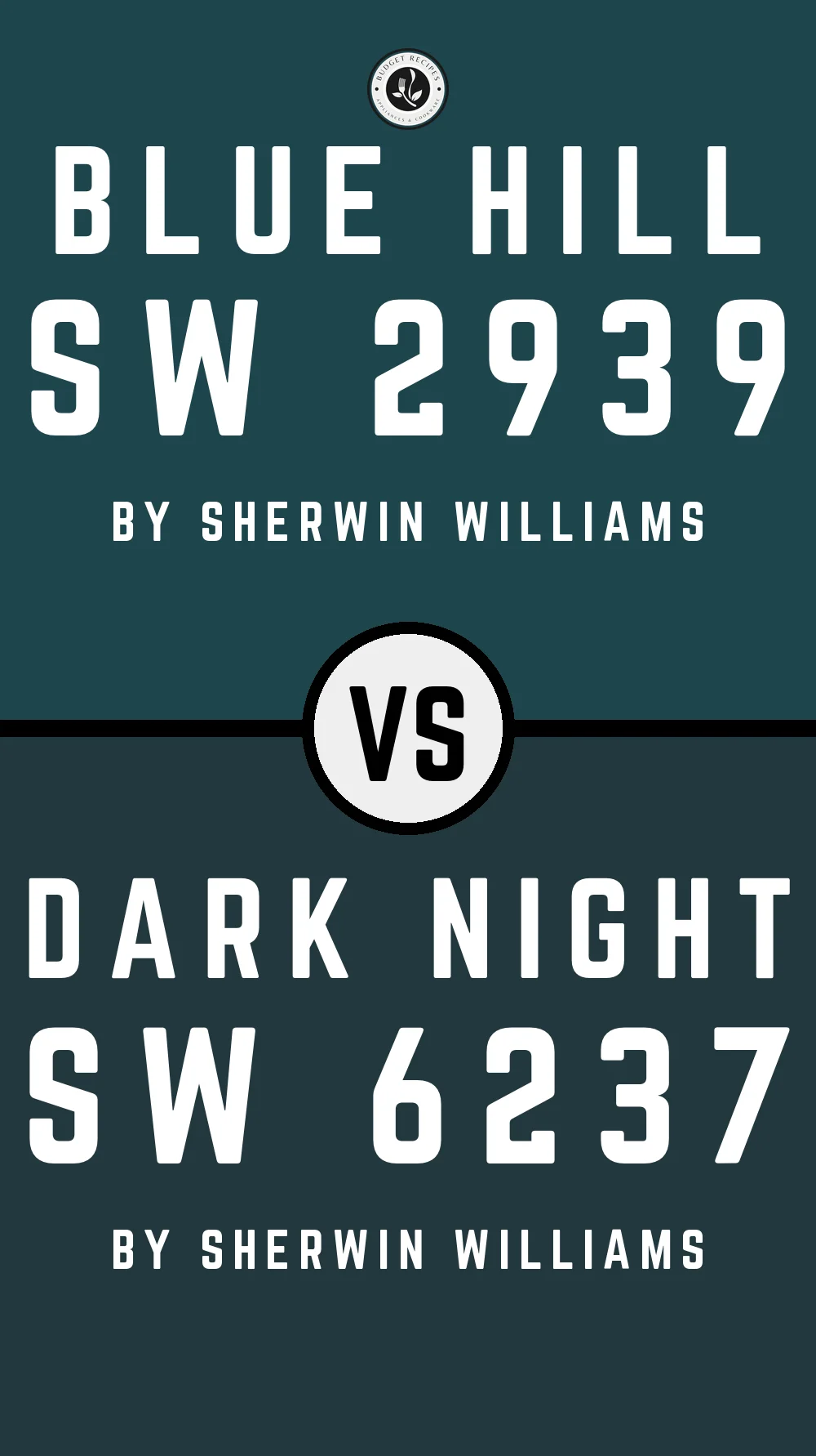 Blue Hill SW 2939 vs Dark Night SW 6237