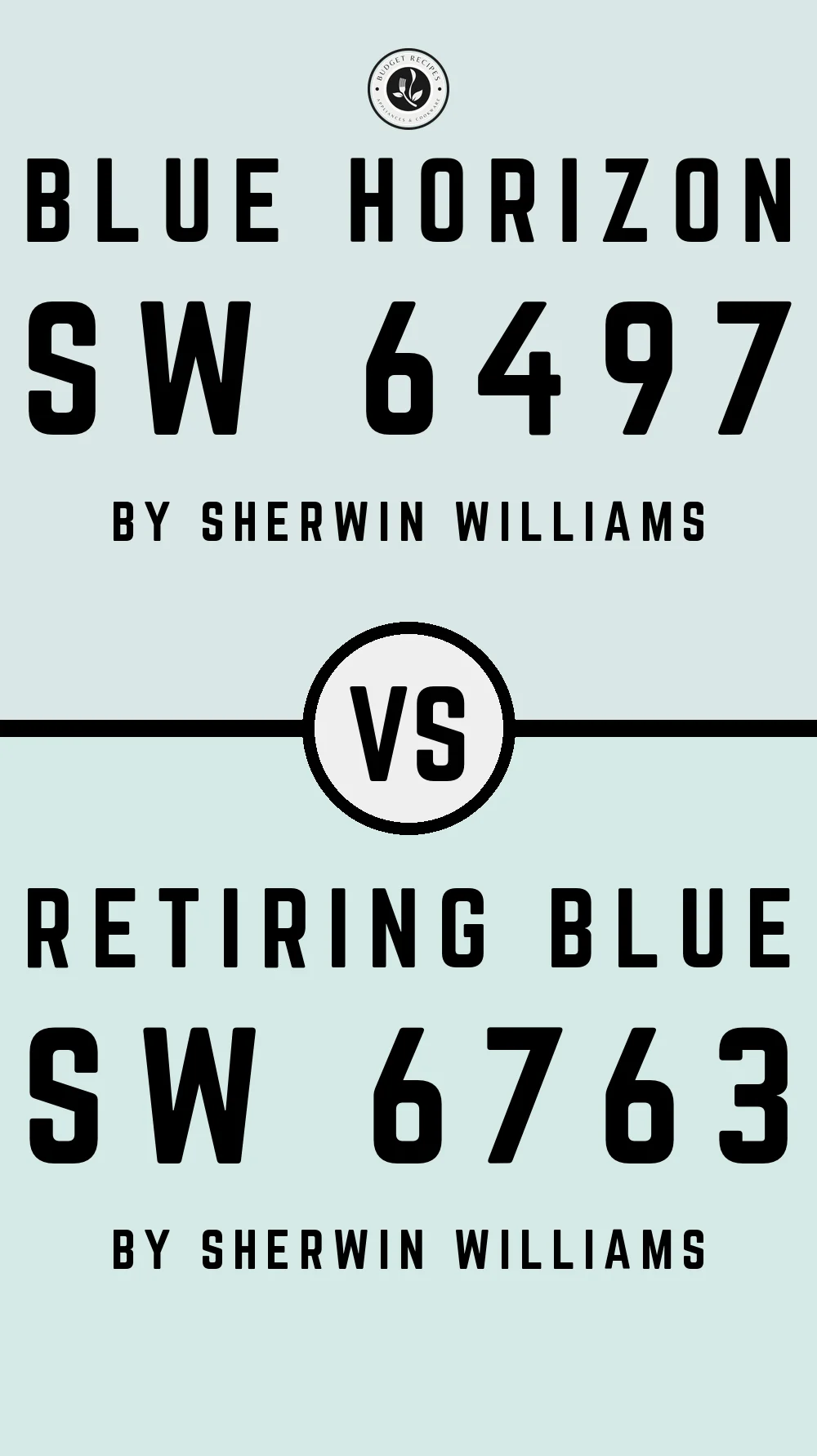 Blue Horizon SW 6497 vs Retiring Blue SW 6763