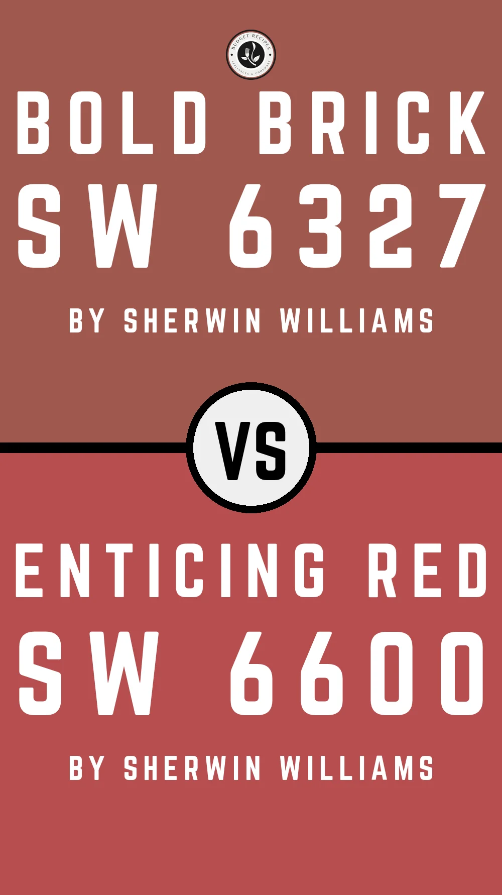 Bold Brick SW 6327 vs Enticing Red SW 6600