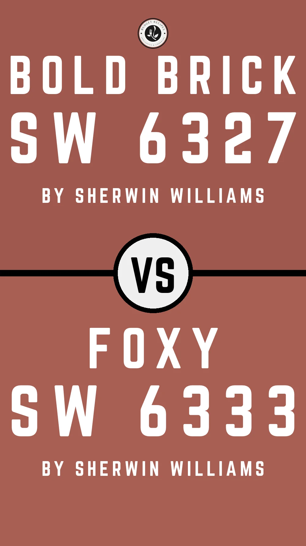 Bold Brick SW 6327 vs Foxy SW 6333