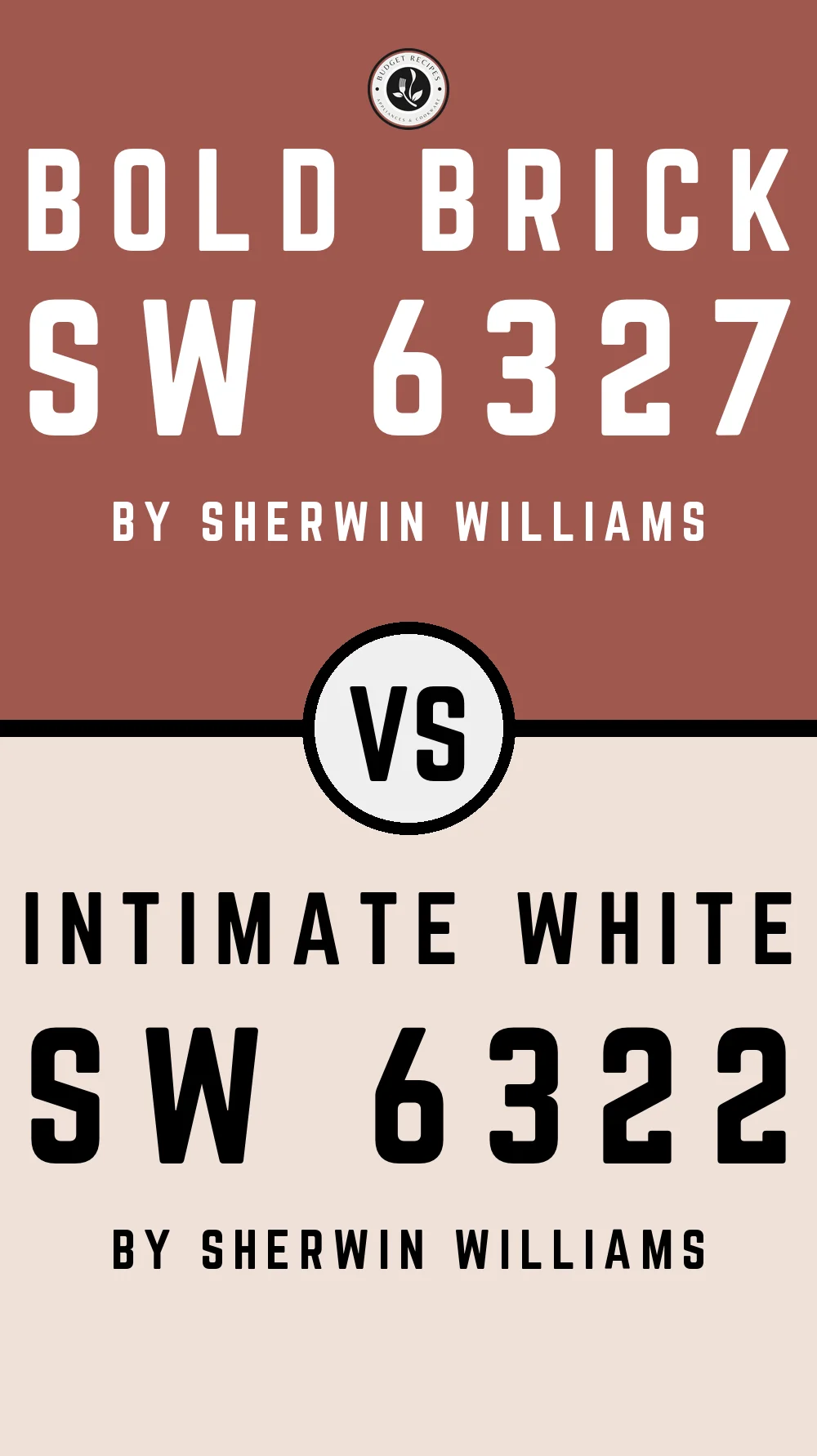 Bold Brick SW 6327 vs Intimate White SW 6322