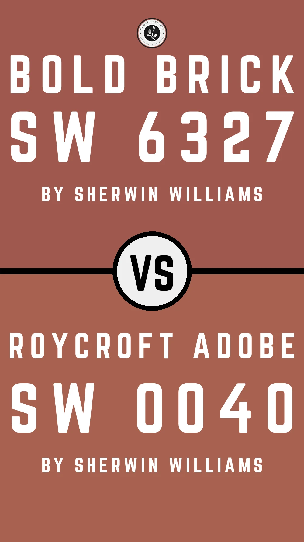 Bold Brick SW 6327 vs Roycroft Adobe SW 0040