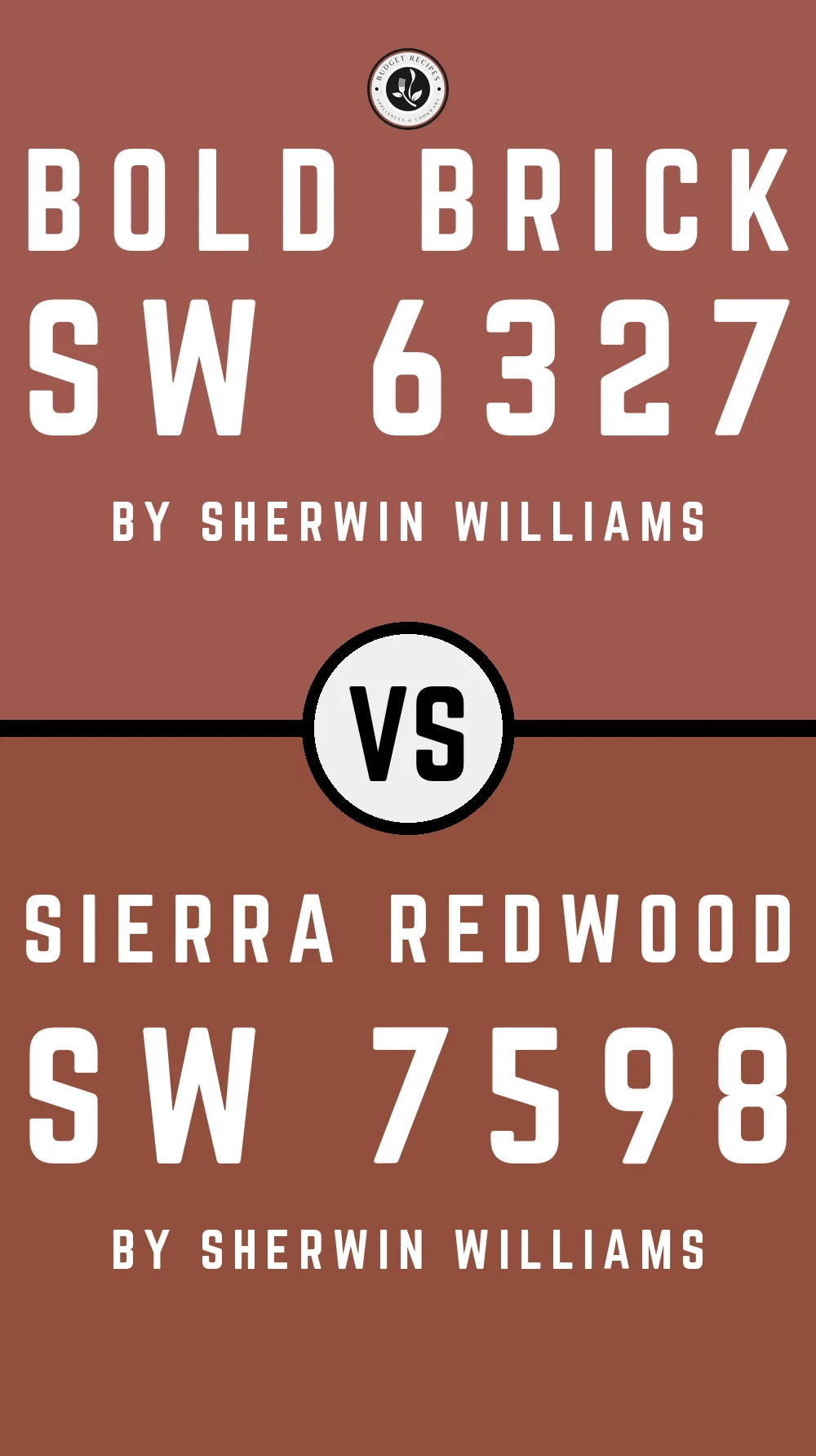 Bold Brick SW 6327 vs Sierra Redwood SW 7598