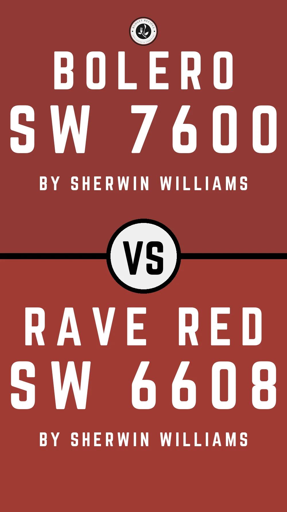 Bolero SW 7600 vs Rave Red SW 6608