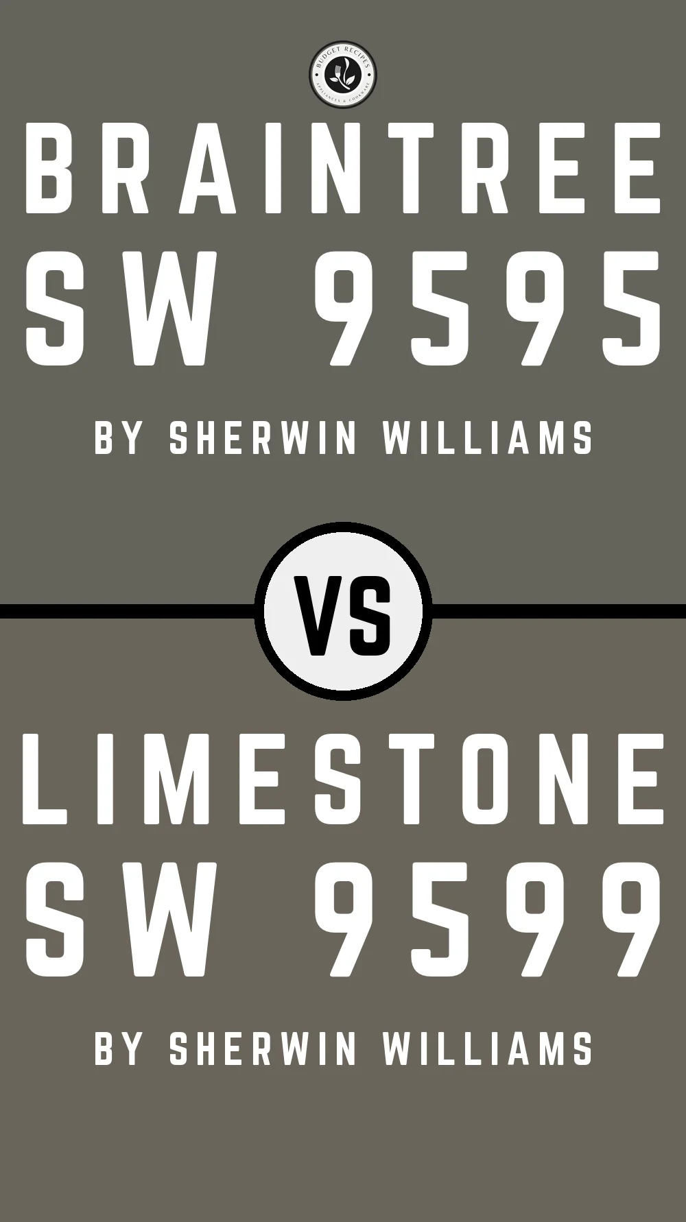 Braintree SW 9595 vs Limestone SW 9599