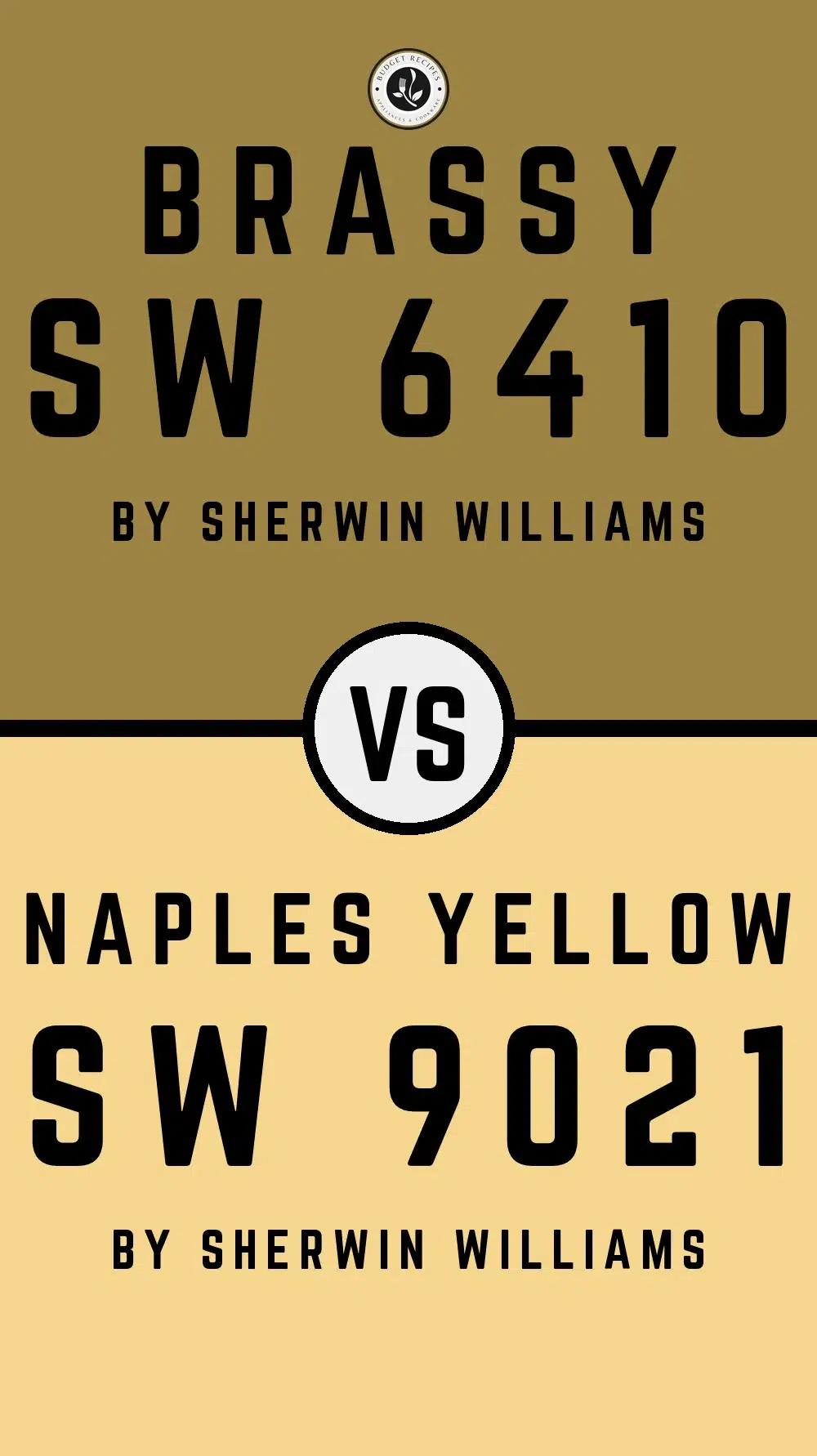 Brassy SW 6410 vs Naples Yellow SW 9021