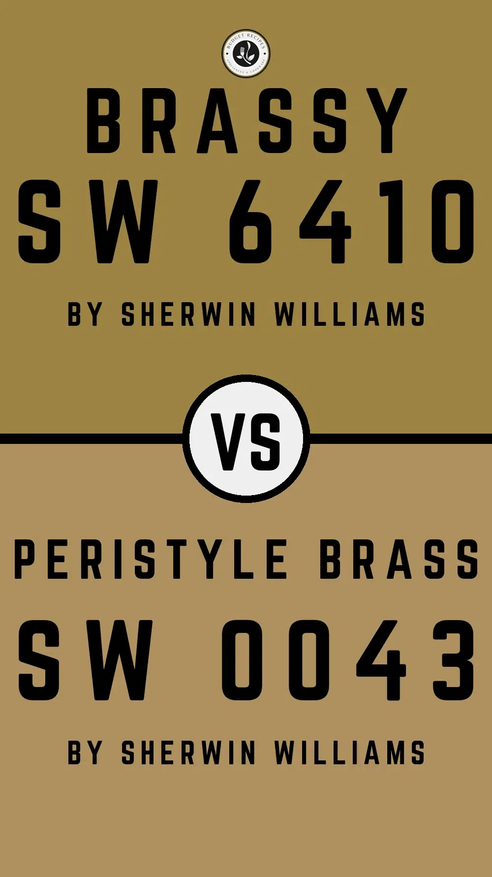 Brassy SW 6410 vs Peristyle Brass SW 0043