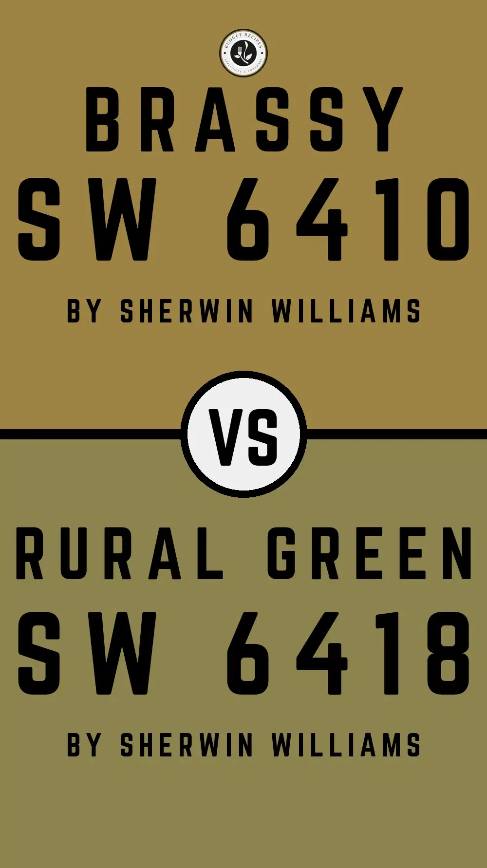 Brassy SW 6410 vs Rural Green SW 6418