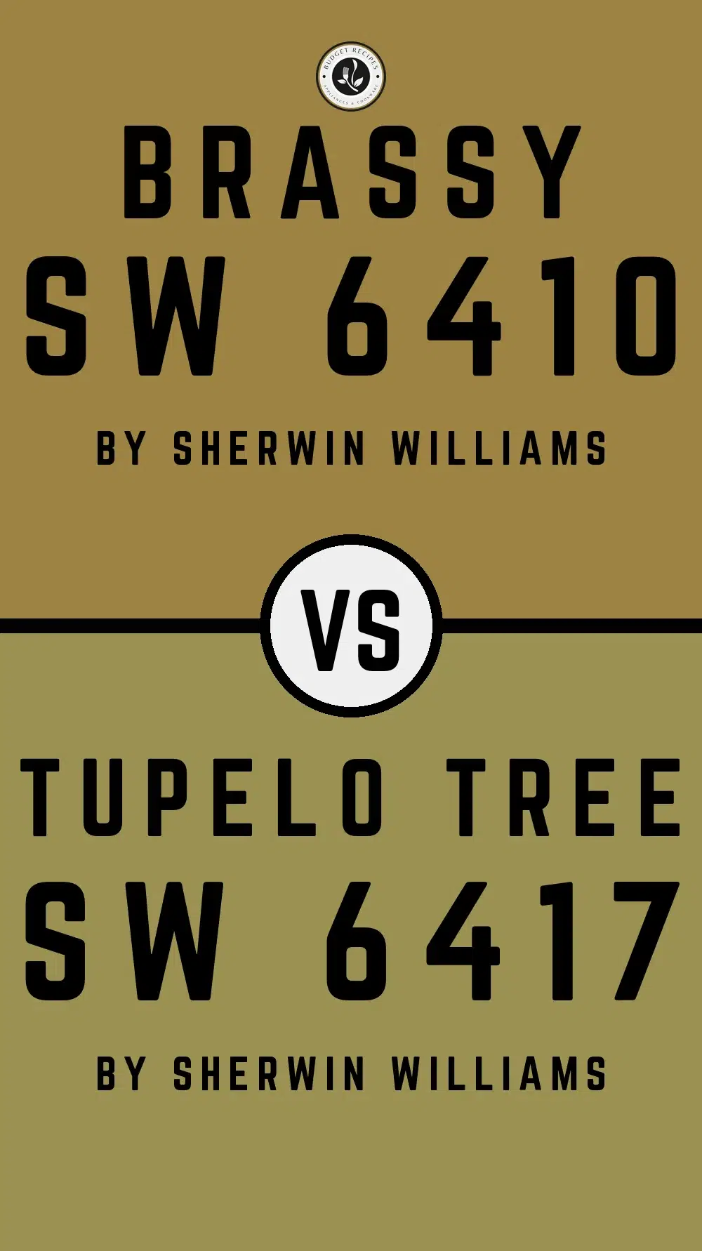 Brassy SW 6410 vs Tupelo Tree SW 6417