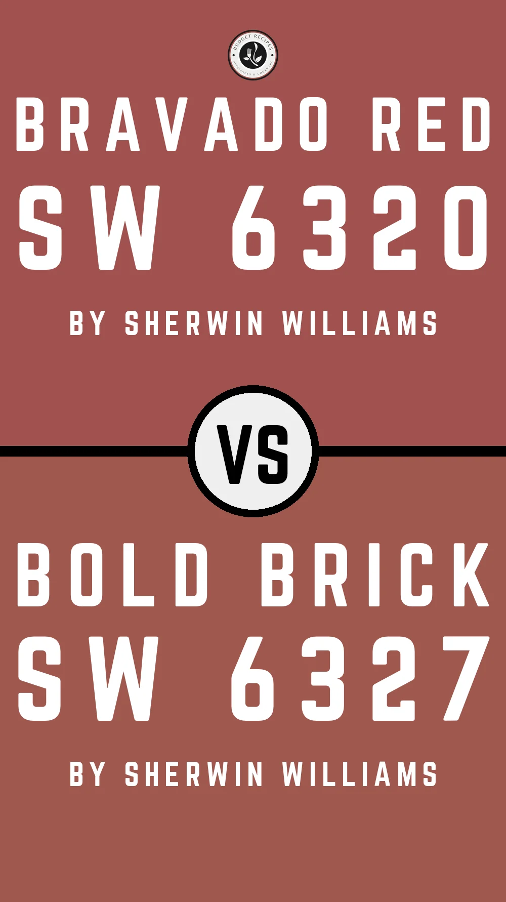 Bravado Red SW 6320 vs Bold Brick SW 6327