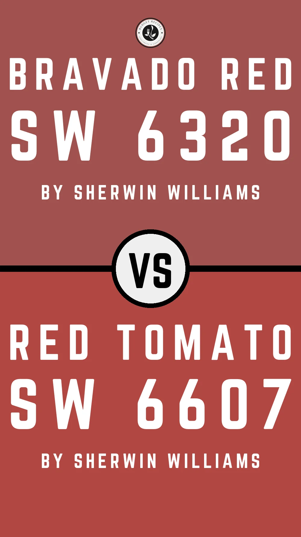 Bravado Red SW 6320 vs Red Tomato SW 6607