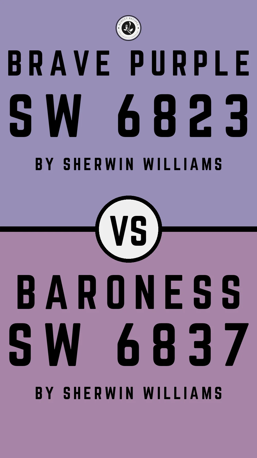 Brave Purple SW 6823 vs Baroness SW 6837