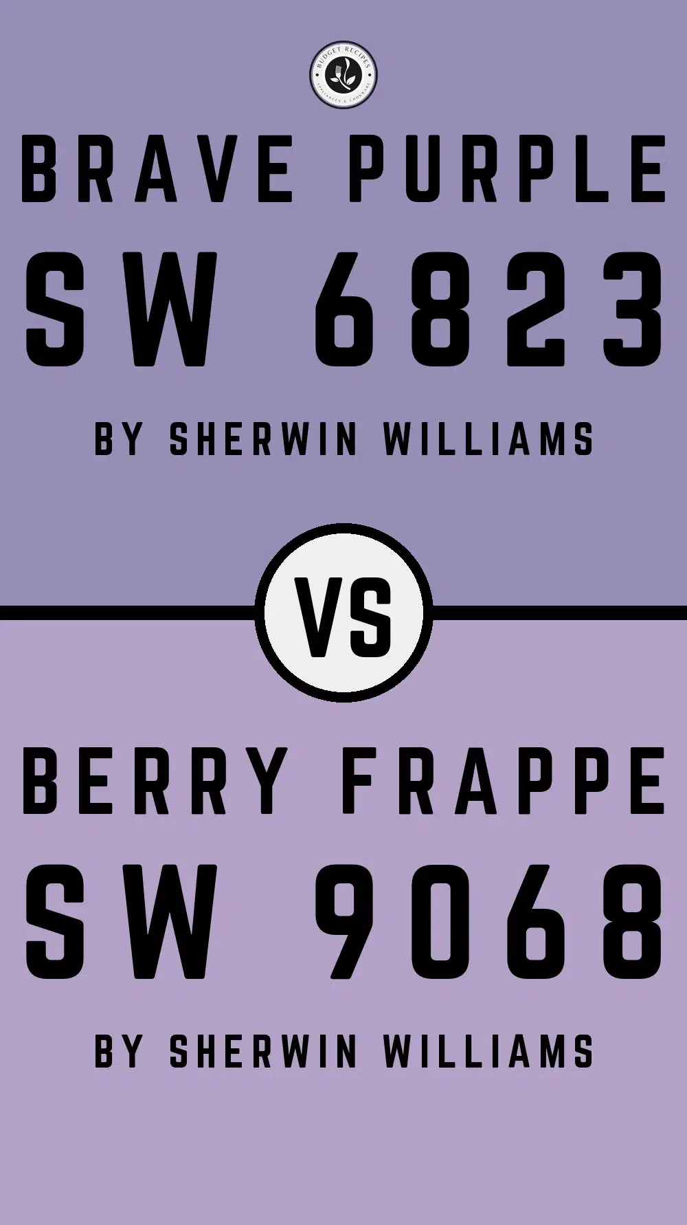 Brave Purple SW 6823 vs Berry Frappe SW 9068