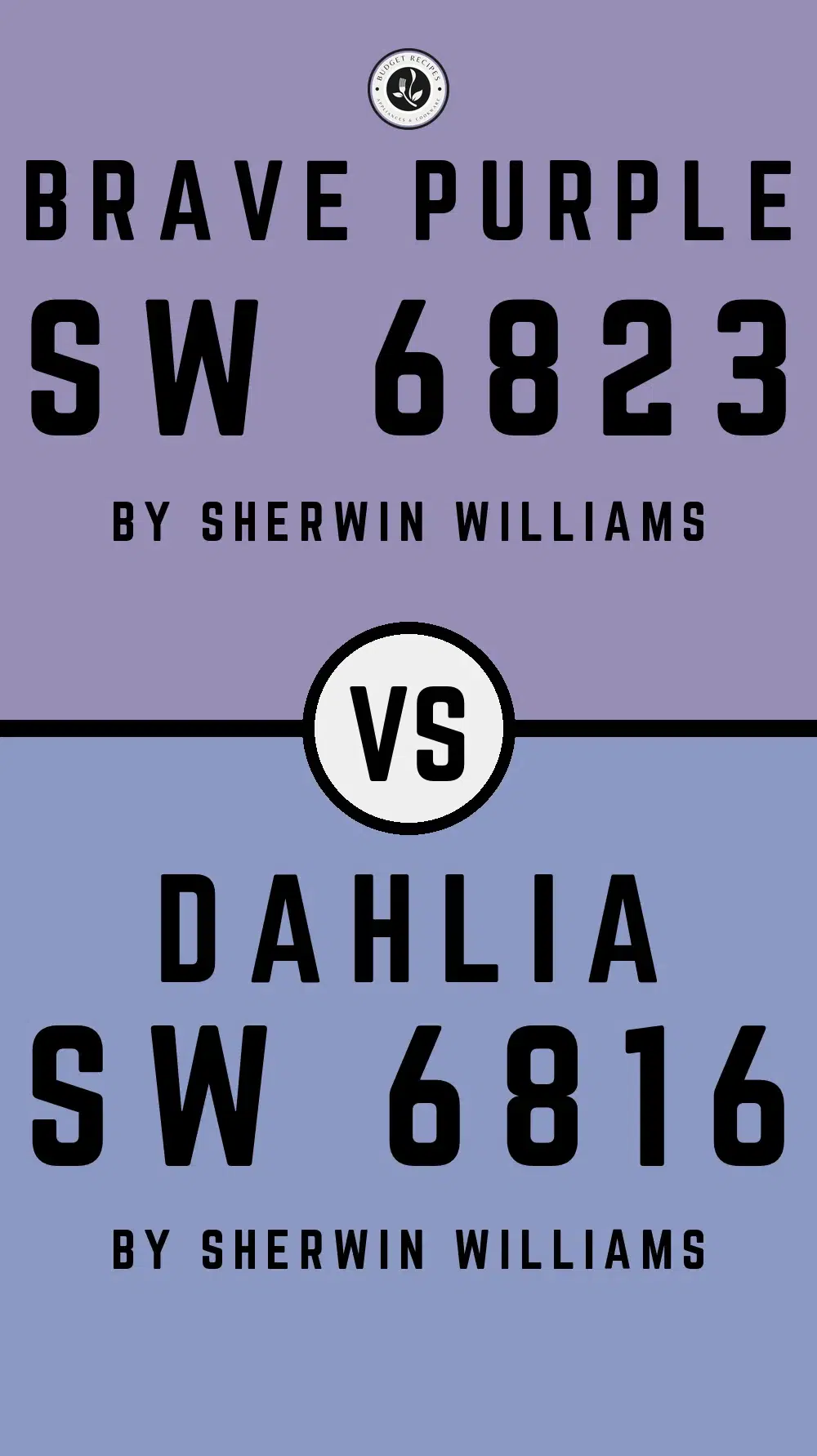 Brave Purple SW 6823 vs Dahlia SW 6816