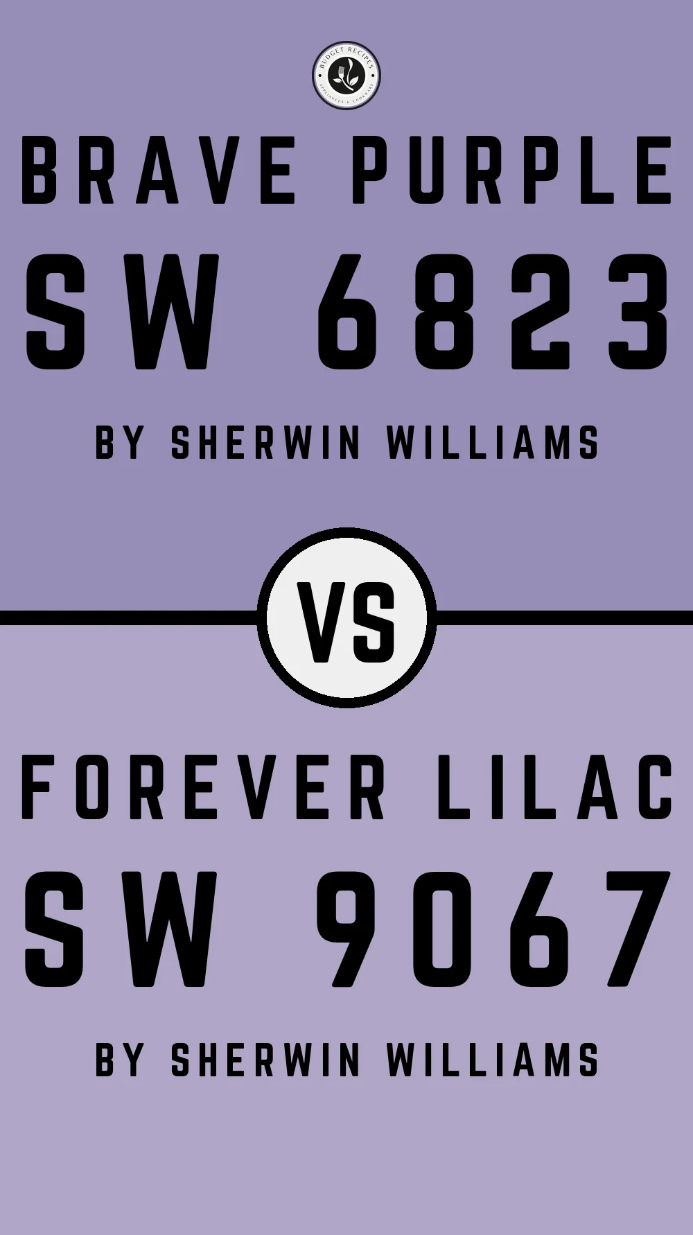 Brave Purple SW 6823 vs Forever Lilac SW 9067