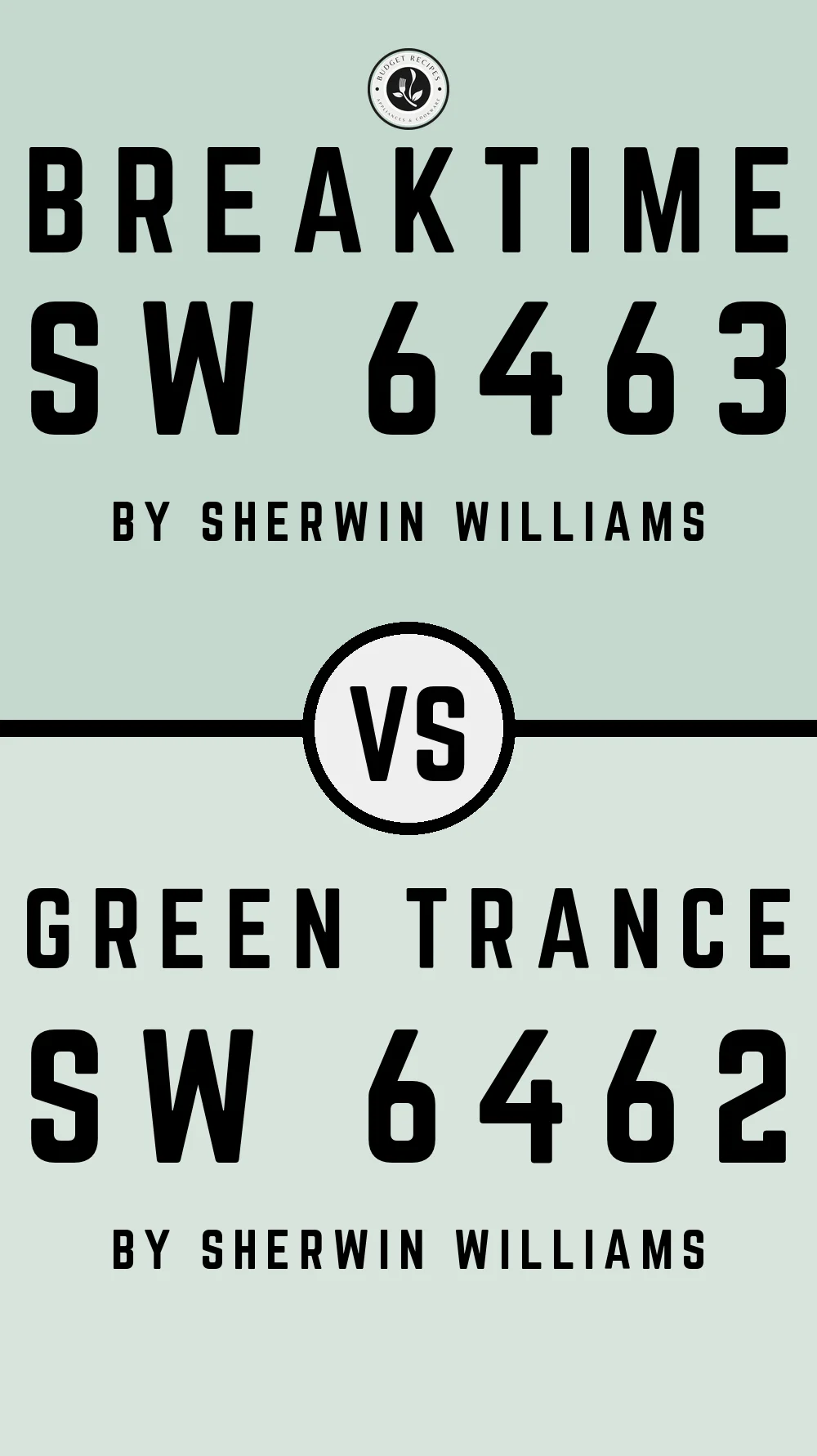 Breaktime SW 6463 vs Green Trance SW 6462
