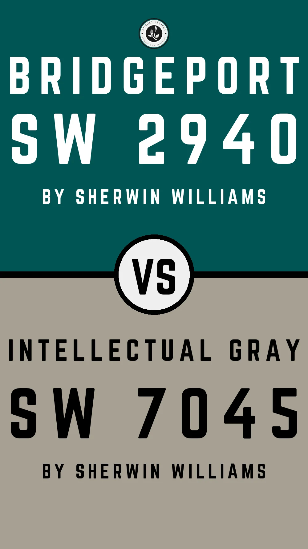 Bridgeport SW 2940 vs Intellectual Gray SW 7045