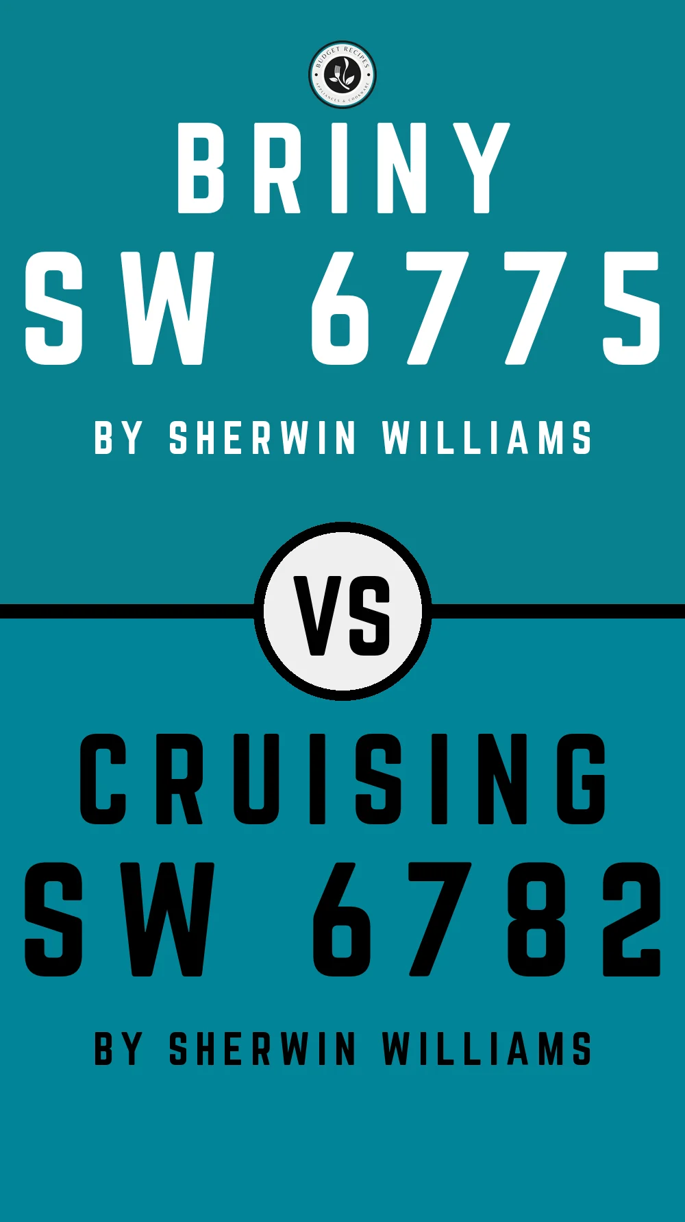 Briny SW 6775 vs Cruising SW 6782