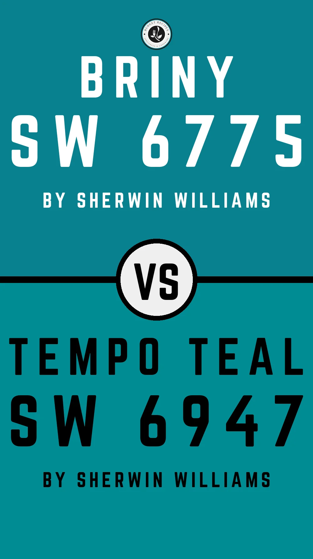 Briny SW 6775 vs Tempo Teal SW 6947