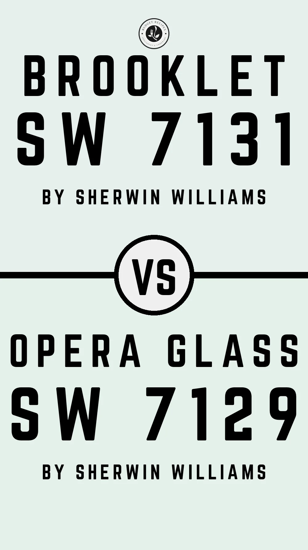 Brooklet SW 7131 vs Opera Glass SW 7129
