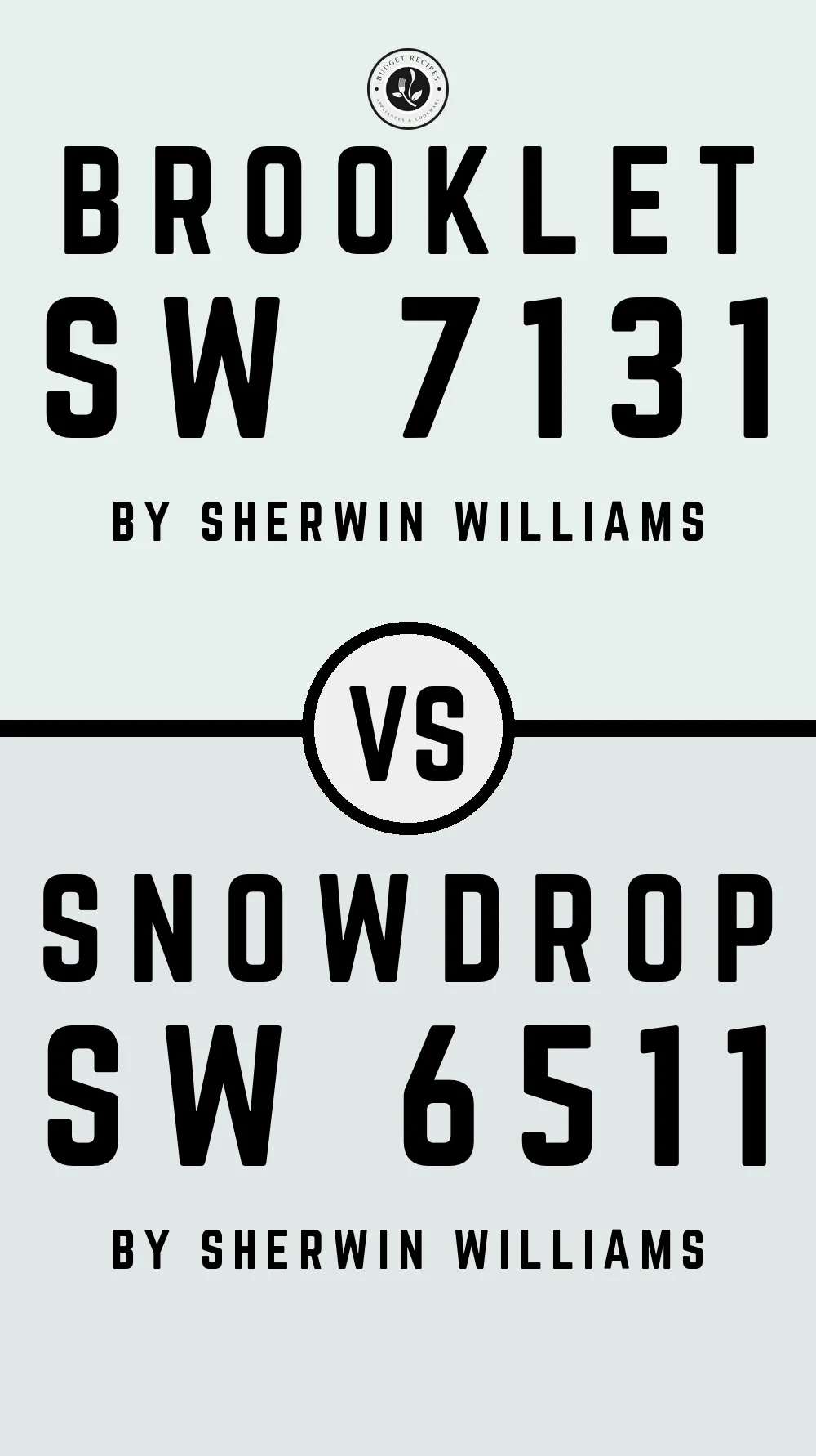 Brooklet SW 7131 vs Snowdrop SW 6511