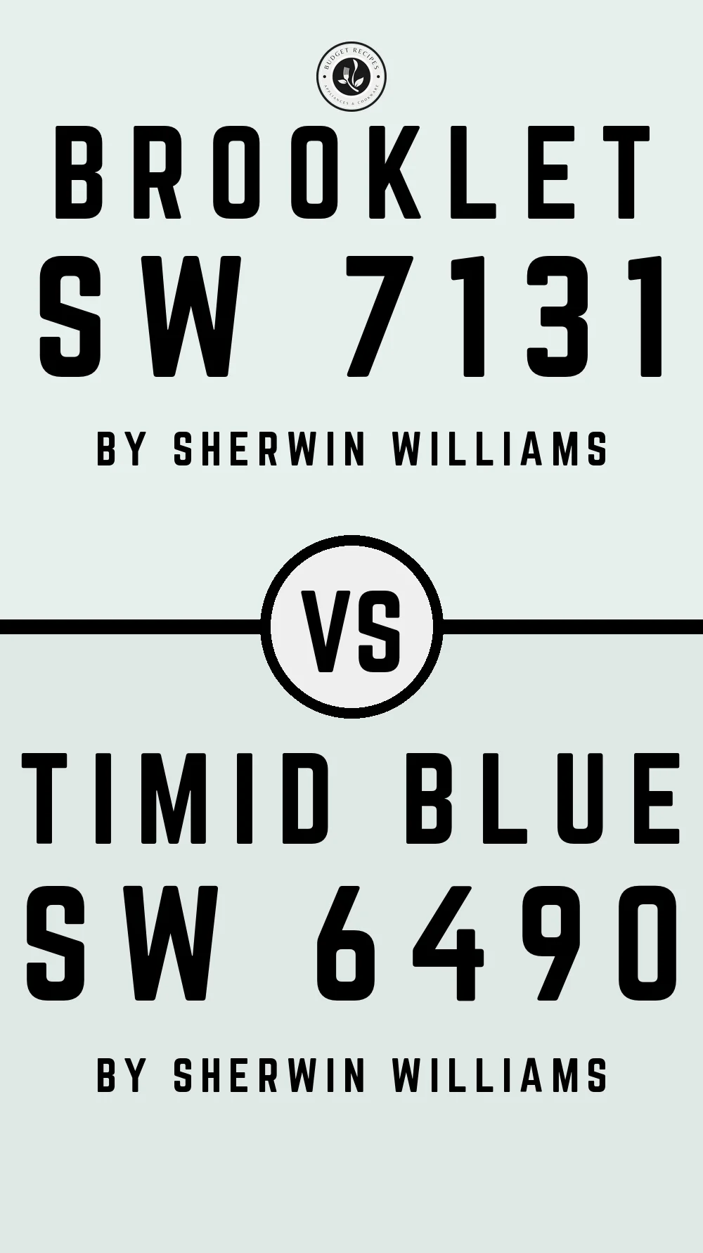 Brooklet SW 7131 vs Timid Blue SW 6490