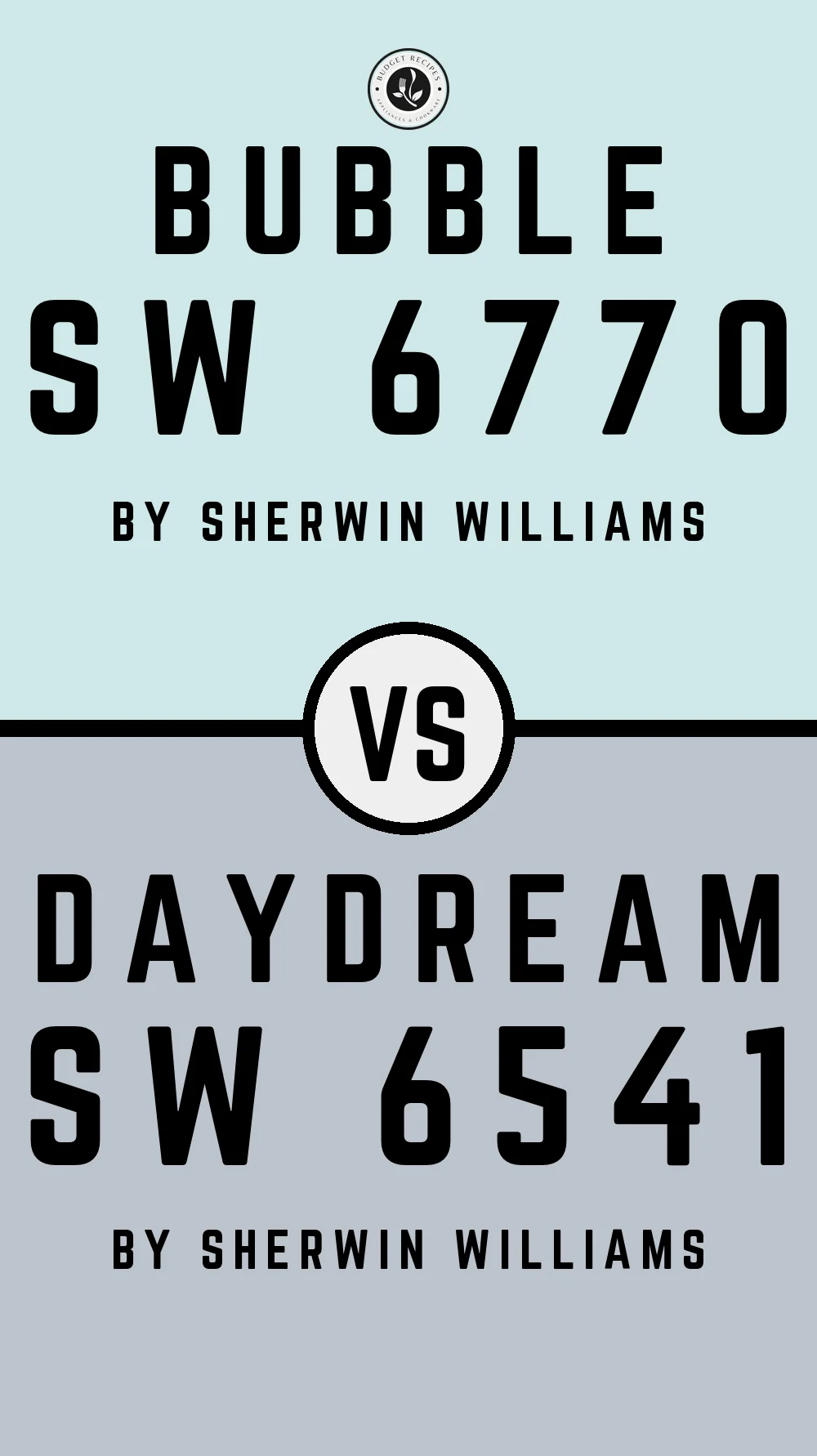 Bubble SW 6770 vs Daydream SW 6541