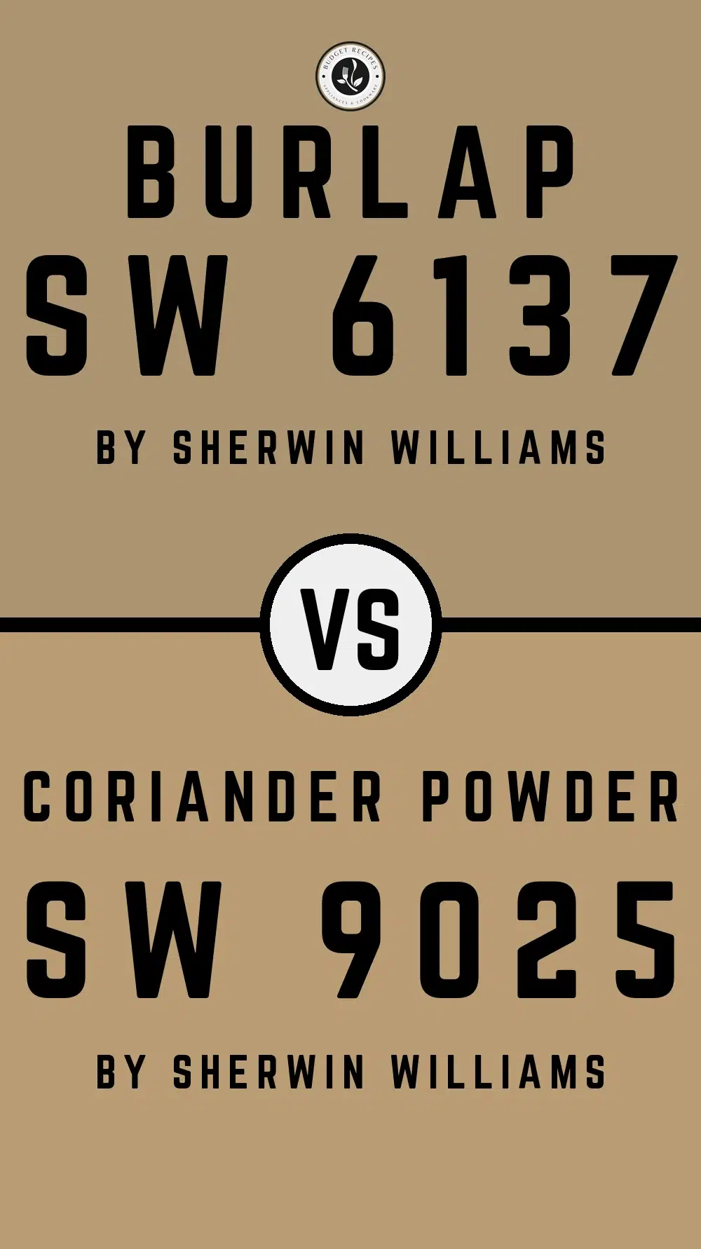 Burlap SW 6137 vs Coriander Powder SW 9025