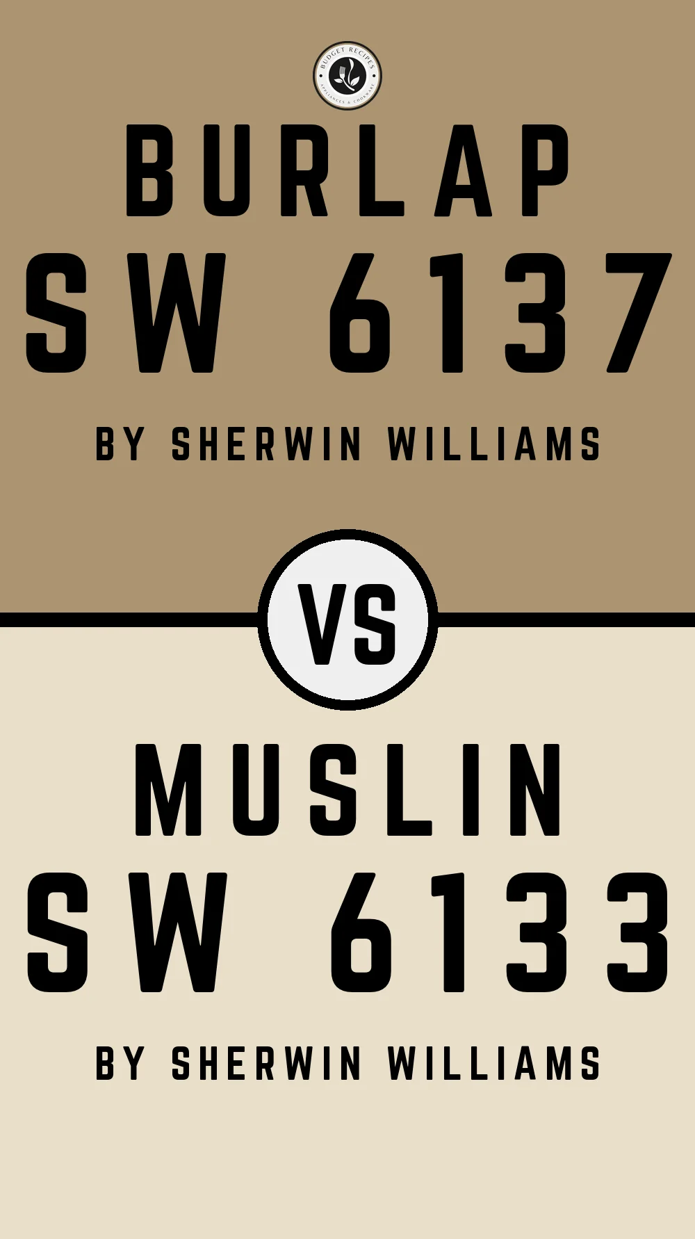 Burlap SW 6137 vs Muslin SW 6133