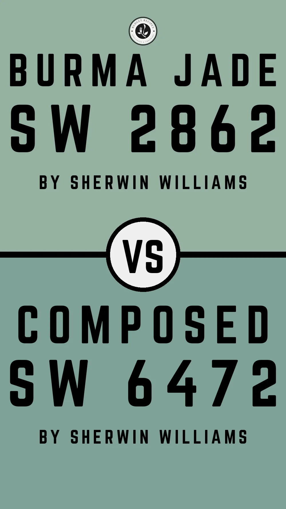 Burma Jade SW 2862 vs Composed SW 6472