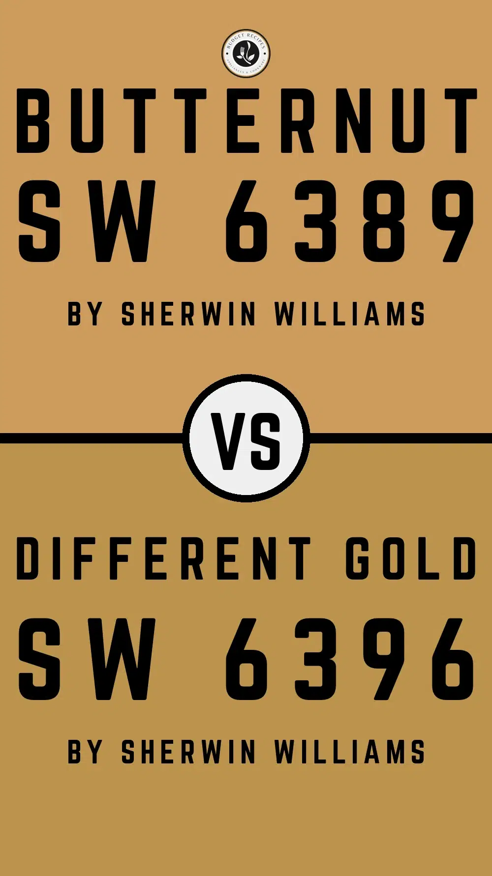Butternut SW 6389 vs Different Gold SW 6396